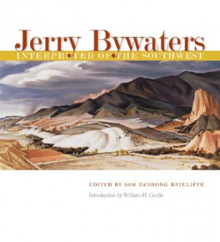 Book Jerry Bywaters, Interpreter of the Southwest 