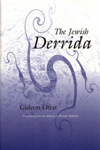 Livre Jewish Derrida Gideon Ofrat