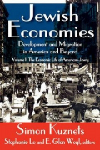 Knjiga Jewish Economies (Volume 1) Simon Kuznets