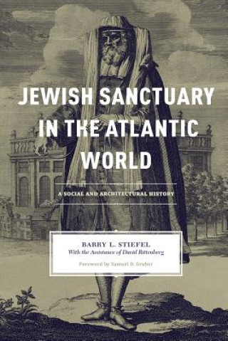 Buch Jewish Sanctuary in the Atlantic World David Rittenberg