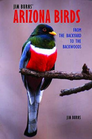 Könyv Jim Burns' Arizona Birds Jim Burns