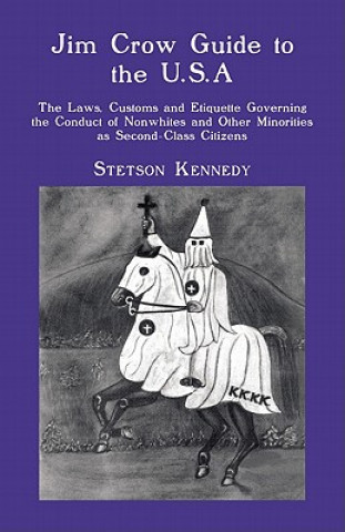 Buch Jim Crow Guide to the U.S.A. Stetson Kennedy