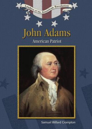 Kniha John Adams Samuel Willard Crompton
