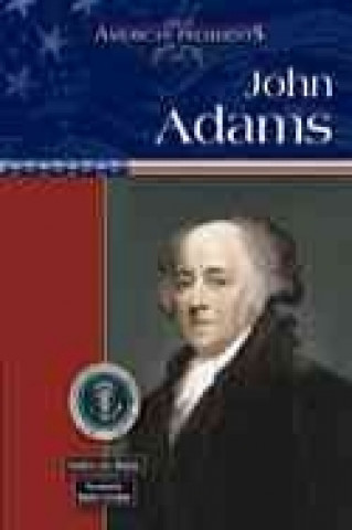 Knjiga John Adams Heather Lehr Wagner