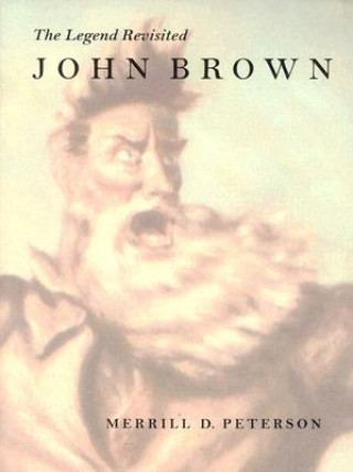 Книга John Brown Merrill D. Peterson