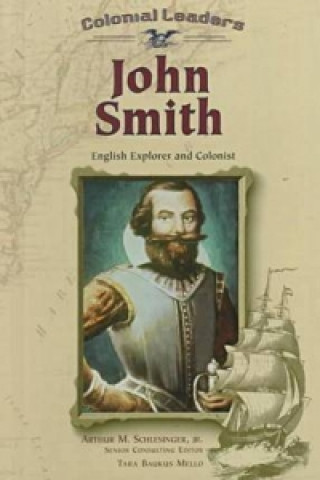 Knjiga John Smith Tara Baukus Mello
