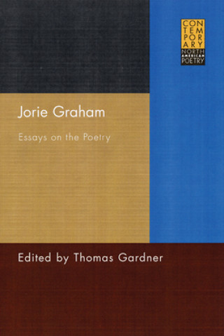 Книга Jorie Graham Thomas Gardner