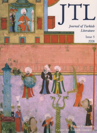 Könyv Journal Turkish Lit Volume 5 2008 Talat S. Halman