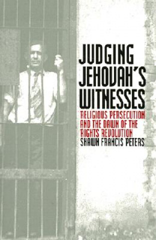 Βιβλίο Judging Jehovah's Witnesses Shawn Francis Peters