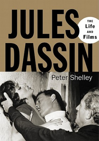 Book Jules Dassin Peter Shelley