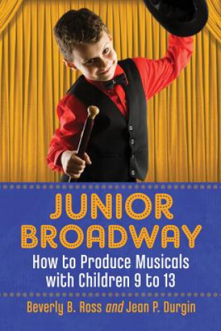 Knjiga Junior Broadway Jean P. Durgin