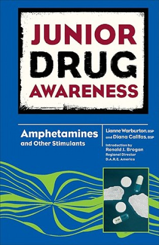 Kniha Amphetamines and Other Stimulants Diana Callfas