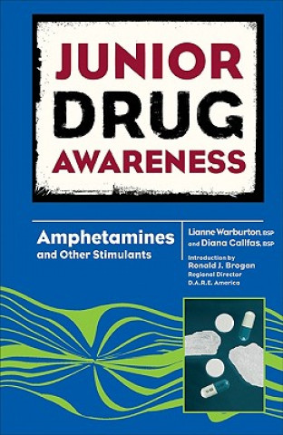 Buch Amphetamines and Other Stimulants Diana Callfas