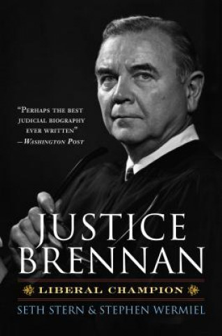 Książka Justice Brennan Stephen Wermiel