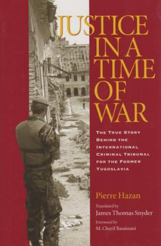 Carte Justice in a Time of War Pierre Hazan