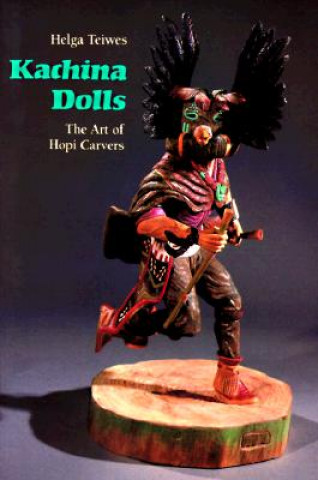 Könyv Kachina Dolls Helga Teiwes