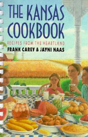 Book Kansas Cook Book Jayni Carey