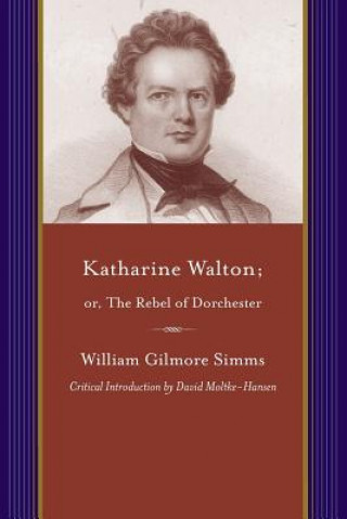 Könyv Katharine Walton William Gilmore Simms