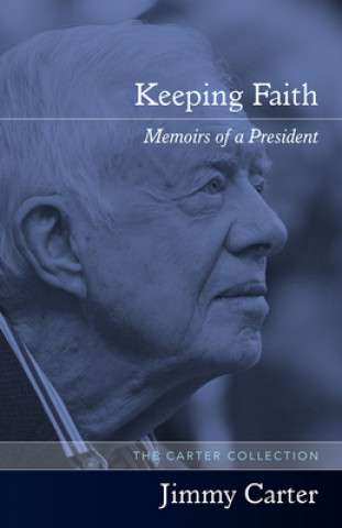 Книга Keeping Faith Jimmy Carter