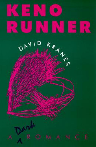 Knjiga Keno Runner David Kranes