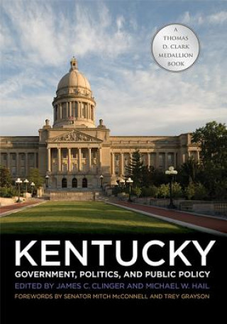 Könyv Kentucky Government, Politics, and Public Policy Mitch McConnell