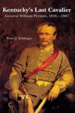 Kniha Kentucky's Last Cavalier Sehlinger