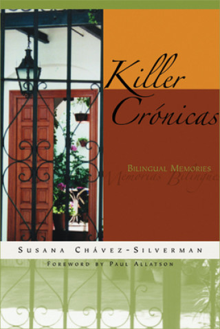 Książka Killer Cronicas Susana Chavez-Silverman