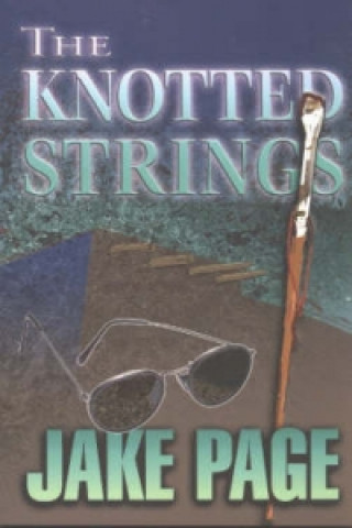 Knjiga Knotted Strings Jake Page