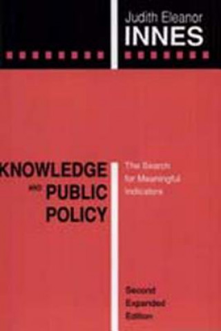 Könyv Knowledge and Public Policy Judith Innes de Neufville