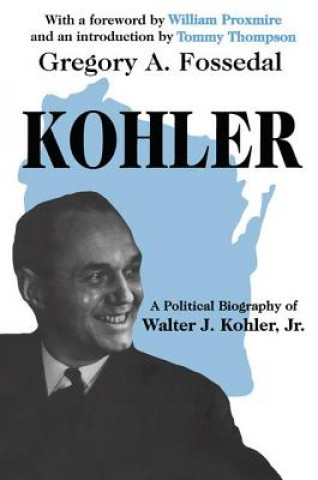 Knjiga Kohler Gregory A. Fossedal