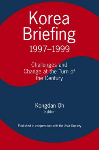 Knjiga Korea Briefing Kongdan Oh