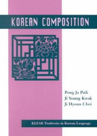 Knjiga Korean Composition Korean Language Education and Research Center (KLEAR)