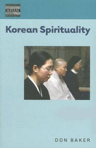 Buch Korean Spirituality Don Baker