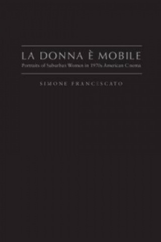 Βιβλίο La Donna e' Mobile Simone Francescato