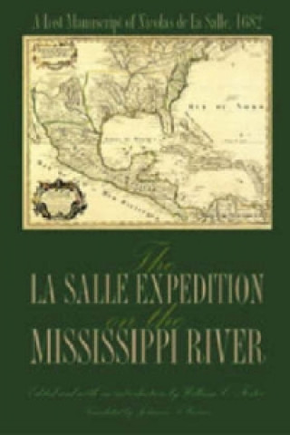 Kniha La Salle Expedition on the Mississippi River 