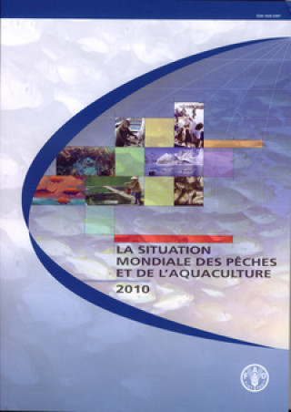 Carte La situation mondiale des peches et de l'aquaculture 2010 Food and Agriculture Organization of the United Nations