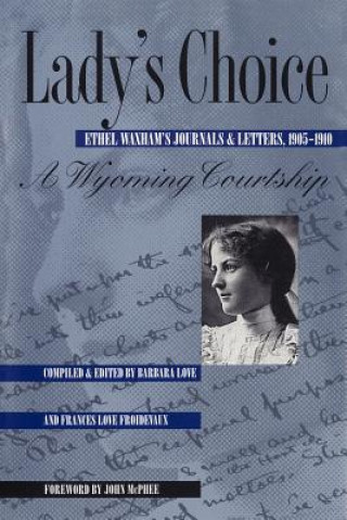 Kniha Lady S Choice: Ethel Waxham Love B