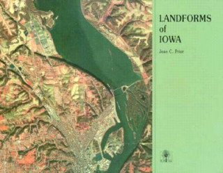 Książka Landforms of Iowa Jean Cutler Prior