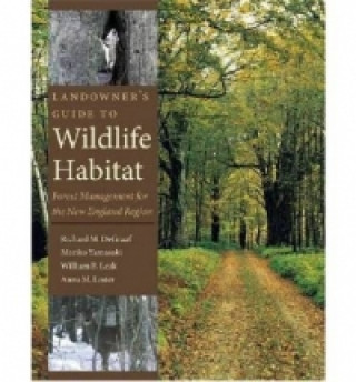 Könyv Landowner's Guide to Wildlife Habitat Anna M. Lester