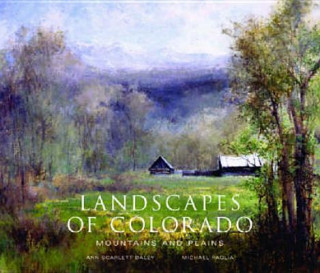 Könyv Landscapes of Colorado Michael Paglia