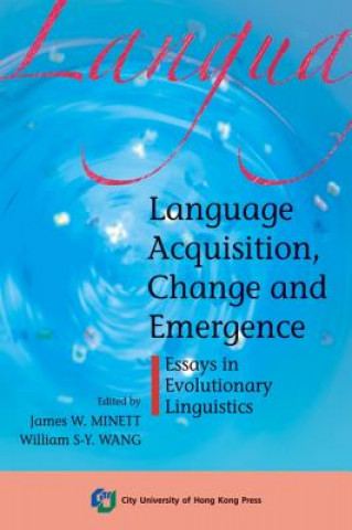 Buch Language Acquisition, Change and Emergence 