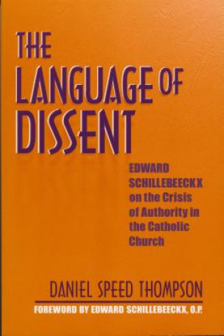 Książka Language of Dissent Daniel Speed Thompson