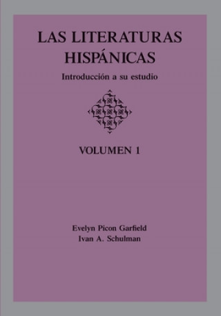 Knjiga Las Literaturas Hispanicas Evelyn Picon Garfield