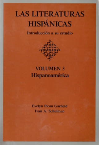 Knjiga Las Literaturas Hispanicas Evelyn Picon Garfield