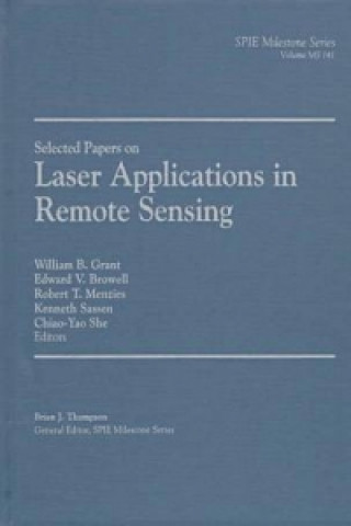 Knjiga Laser Applications in Remote Sensing William B. Grant