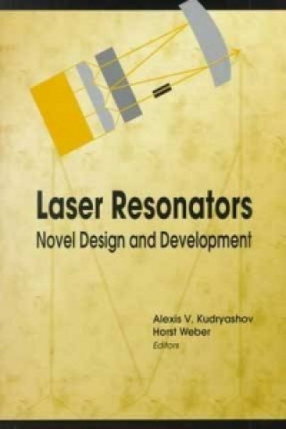 Βιβλίο Laser Resonators Alexis V. Kudryashov