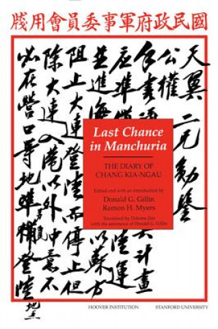 Könyv Last Chance in Manchuria Chang Kai-Ngau