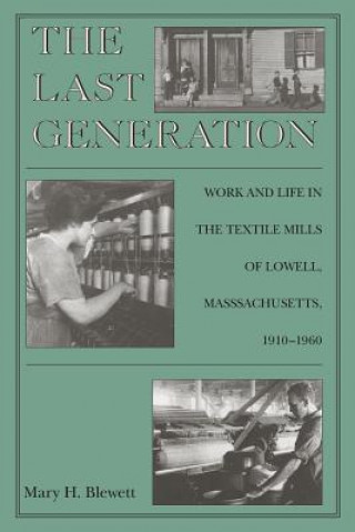 Kniha Last Generation Mary H. Blewett