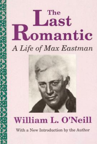 Carte Last Romantic William L. O'Neill