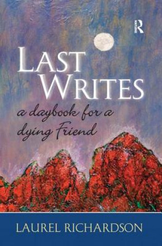 Livre Last Writes Laurel Richardson